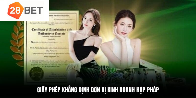 Giấy phép hoạt động 28BET đẳng cấp, uy tín 1 Giấy phép khẳng định đơn vị kinh doanh hợp pháp